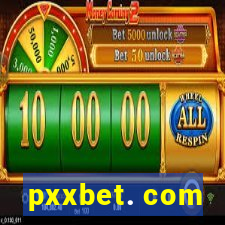 pxxbet. com